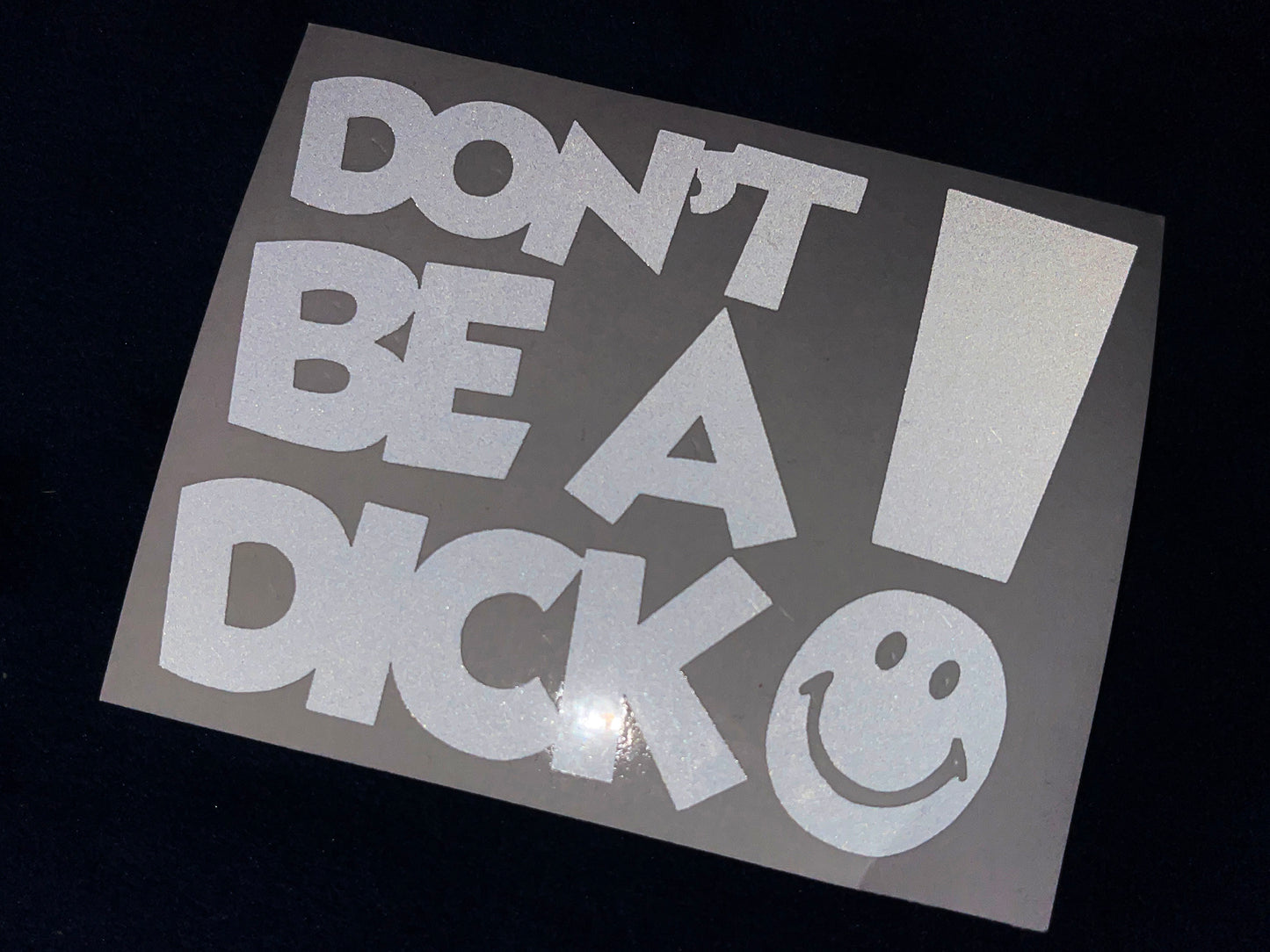 Veloviz DON'T BE A DICK Reflective Motorcycle Helmet Sticker