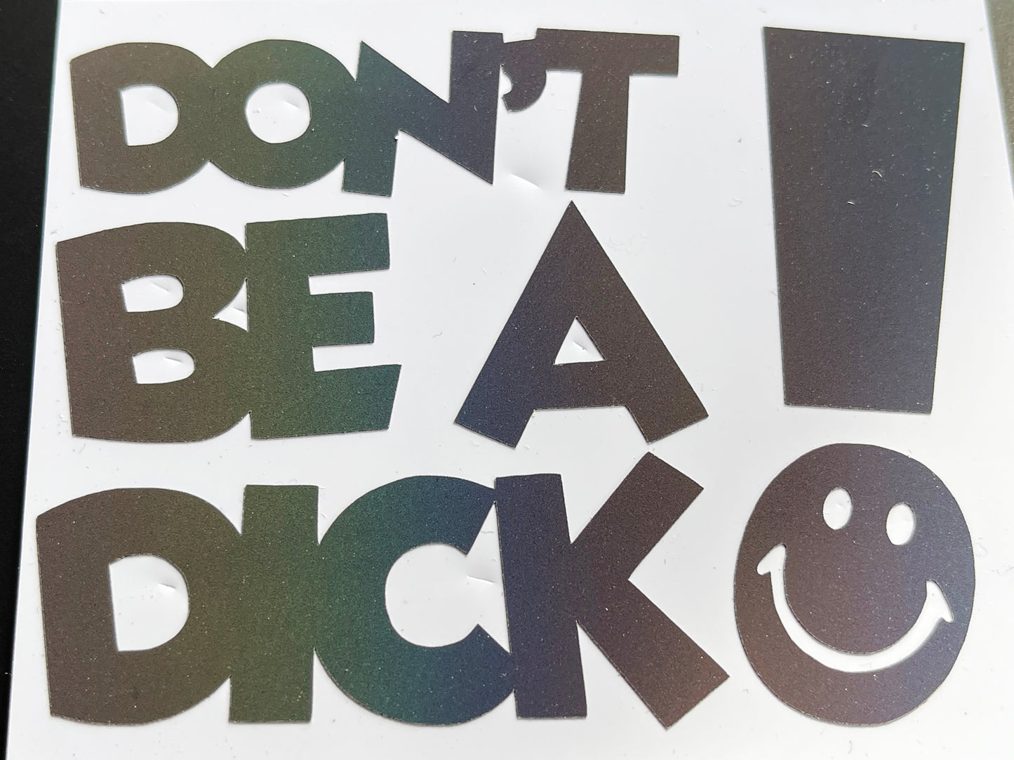 Reflective Rainbow Bright Don't Be A Dick Motorcycle Helmet Stickers