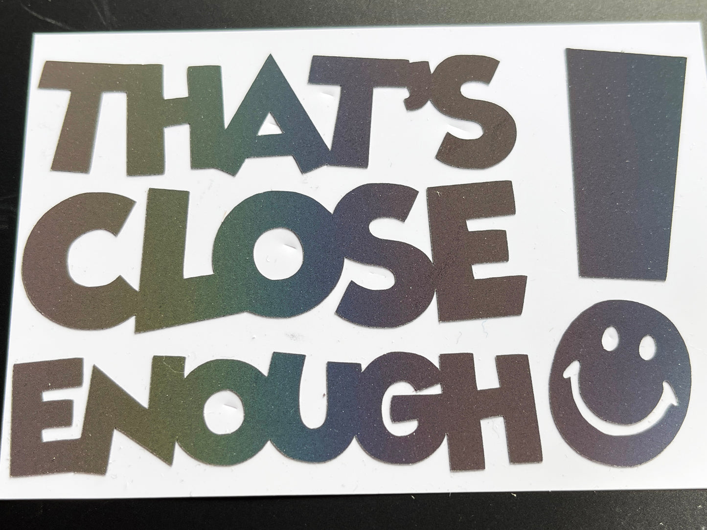 Reflective Rainbow Bright That's Close Enough Motorcycle Helmet Stickers