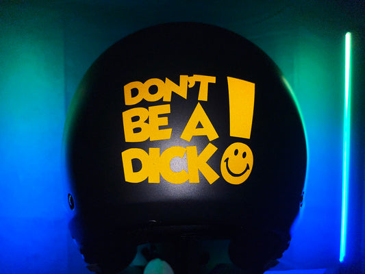 Veloviz DON'T BE A DICK Reflective Motorcycle Helmet Sticker